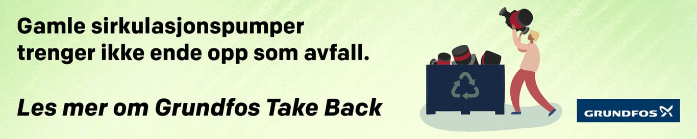 Take Back | Grundfos | Brødrene Dahl