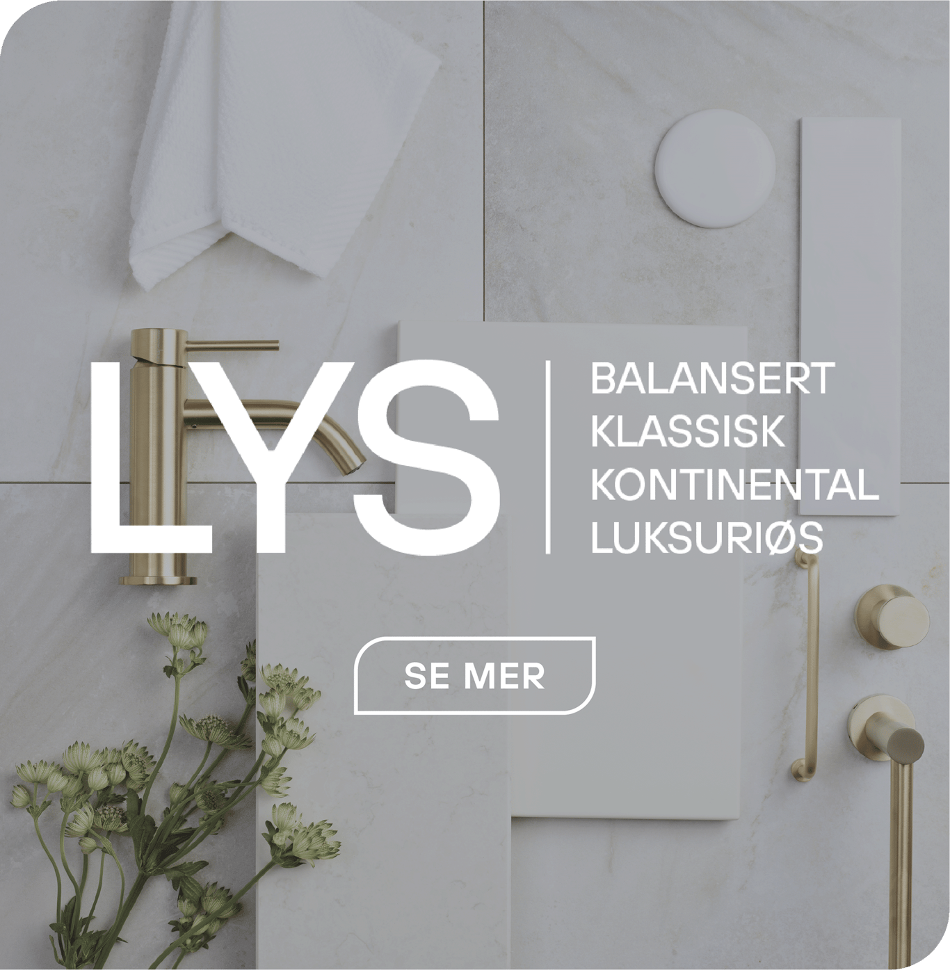 AlternaBad Stilkonsept Lys | Brødrene Dahl